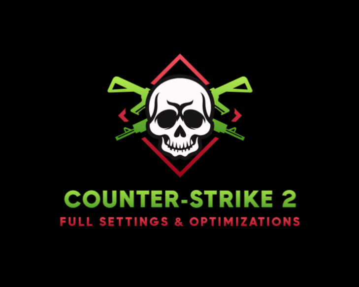 Screenshot or logo for COUNTER-STRIKE 2 - FULL SETTINGS & OPTIMIZATIONS by p0NDENUSH