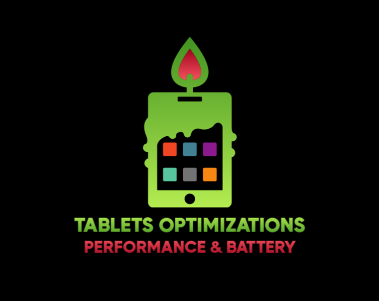 Screenshot or logo for TABLETS OPTIMIZATIONS FOR PERFORMANCE & BATTERY by p0NDENUSH (ANDROID & IPAD) by p0NDENUSH