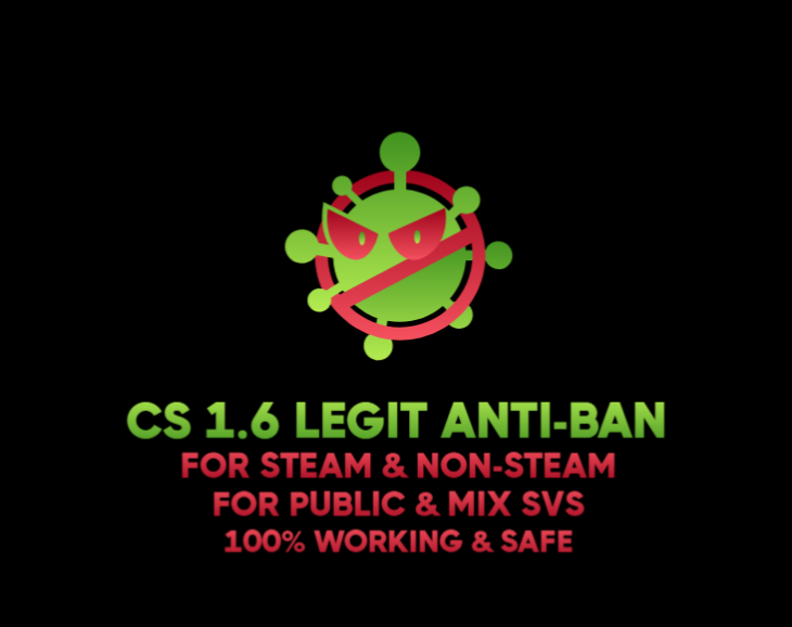 [1.007] CS 1.6 LEGIT ANTI-BAN PACK by p0NDENUSH (100% WORKING FOR PUBLIC & MIX SVS AND STEAM & NON-STEAM PLAYERS)