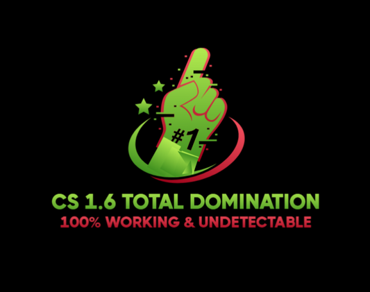 [1.002] CS 1.6 TOTAL DOMINATION - 100% WORKING & UNDETECTABLE (PLEASE READ DESCRIPTION)